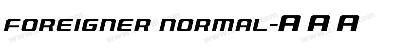 Foreigner Normal字体转换